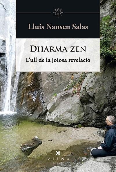 DHARMA ZEN | 9788494959295 | SALAS, LLUÍS NANSEN | Llibreria Online de Banyoles | Comprar llibres en català i castellà online