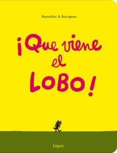 QUE VIENE EL LOBO | 9788442305853 | RAMADIER & BOURGEAU | Llibreria Online de Banyoles | Comprar llibres en català i castellà online