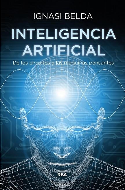 INTELIGENCIA ARTIFICIAL | 9788491873365 | BELDA REIG, IGNASI | Llibreria Online de Banyoles | Comprar llibres en català i castellà online