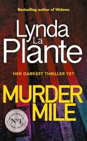 MURDER MILE | 9781785764684 | LA PLANTE, LYNDA | Llibreria Online de Banyoles | Comprar llibres en català i castellà online