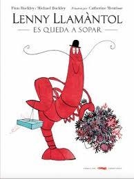 LENNY LLAMÀNTOL ES QUEDA A SOPAR | 9788494773389 | BUCKLEY, FINN/BUCKLEY, MICHAEL | Llibreria Online de Banyoles | Comprar llibres en català i castellà online