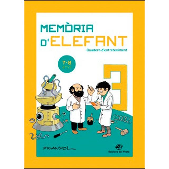 MEMÒRIA D' ELEFANT 3. 7-8 ANYS | 9788417207205 | PICANYOL | Llibreria L'Altell - Llibreria Online de Banyoles | Comprar llibres en català i castellà online - Llibreria de Girona