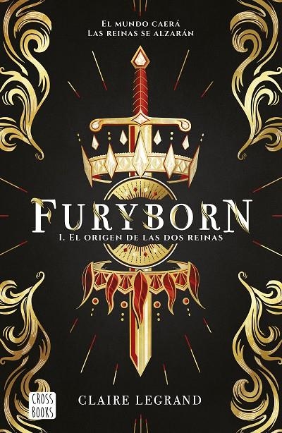 FURYBORN 1. EL ORIGEN DE LAS DOS REINAS | 9788408207955 | LEGRAND, CLAIRE | Llibreria Online de Banyoles | Comprar llibres en català i castellà online