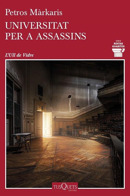 UNIVERSITAT PER A ASSASSINS | 9788490666777 | MÁRKARIS, PETROS | Llibreria Online de Banyoles | Comprar llibres en català i castellà online