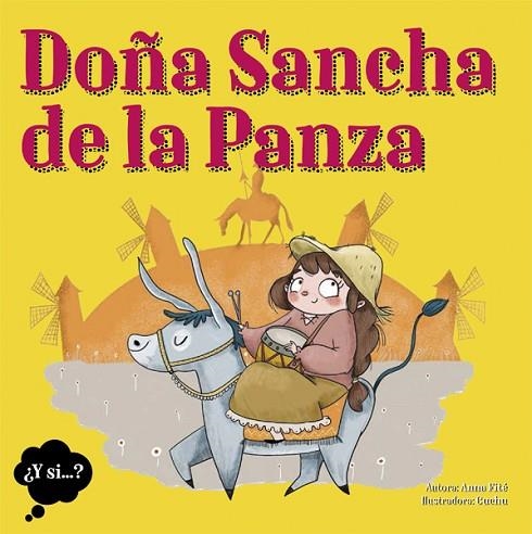 DOÑA SANCHA DE LA PANZA | 9788424664534 | ANNA FITE/CUCHU | Llibreria Online de Banyoles | Comprar llibres en català i castellà online