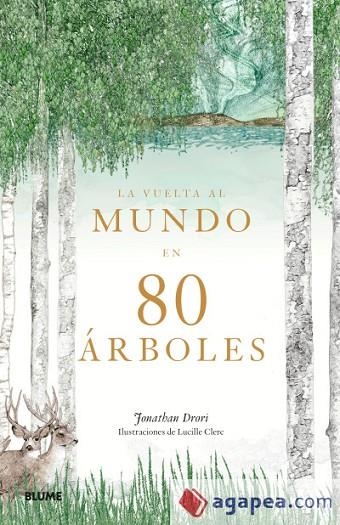 LA VUELTA AL MUNDO EN 80 ÁRBOLES | 9788417492656 | DRORI, JONATHAN/CLERC, LUCILLE | Llibreria Online de Banyoles | Comprar llibres en català i castellà online