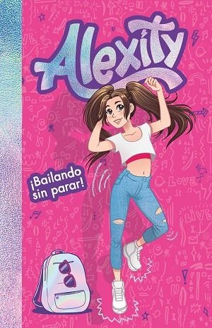 ¡BAILANDO SIN PARAR! | 9788417424558 | ALEXITY, | Llibreria L'Altell - Llibreria Online de Banyoles | Comprar llibres en català i castellà online - Llibreria de Girona