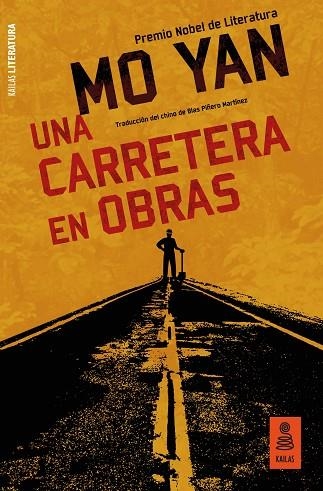 CARRETERA EN OBRAS, UNA | 9788417248451 | YAN, MO | Llibreria Online de Banyoles | Comprar llibres en català i castellà online