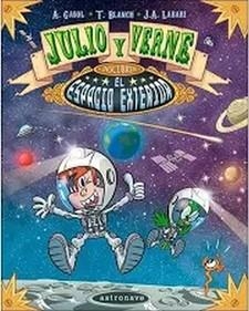 JULIO Y VERNE DESCUBREN EL ESPACIO EXTERIOR | 9788467932256 | GASOL, A./BLANCH, T./LABARI, J. A. | Llibreria Online de Banyoles | Comprar llibres en català i castellà online