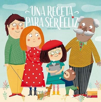 UNA RECETA PARA SER FELIZ | 9788427143074 | SIRVENT, GEMA | Llibreria Online de Banyoles | Comprar llibres en català i castellà online