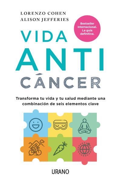 VIDA ANTICÁNCER | 9788416720569 | COHEN, LORENZO/JEFFERIES, ALISON | Llibreria Online de Banyoles | Comprar llibres en català i castellà online