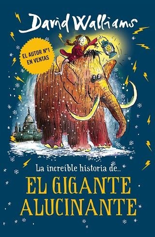 LA INCREÍBLE HISTORIA DE... EL GIGANTE ALUCINANTE | 9788417671426 | WALLIAMS, DAVID | Llibreria Online de Banyoles | Comprar llibres en català i castellà online