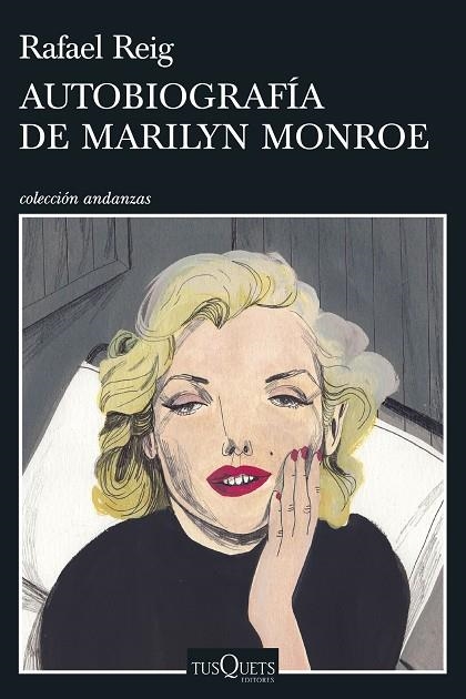 AUTOBIOGRAFÍA DE MARILYN MONROE | 9788490666739 | REIG, RAFAEL | Llibreria Online de Banyoles | Comprar llibres en català i castellà online