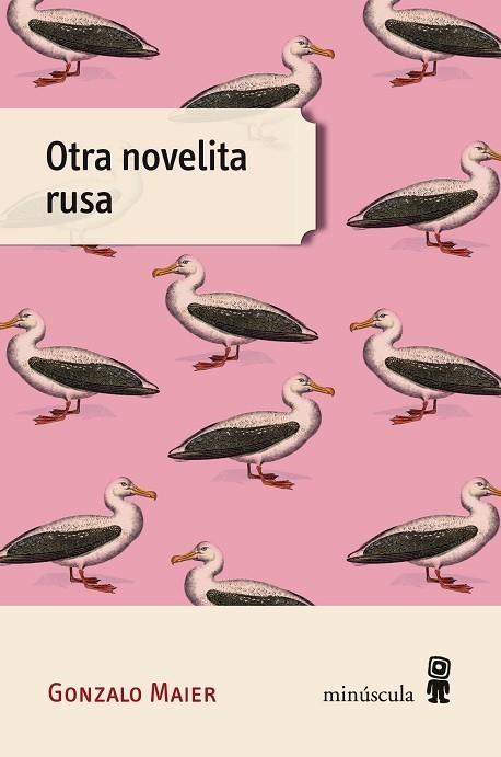 OTRA NOVELITA RUSA | 9788494836657 | MAIER, GONZALO | Llibreria Online de Banyoles | Comprar llibres en català i castellà online