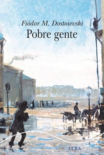 POBRE GENTE | 9788490655641 | DOSTOIEVSKI, FIÓDOR M. | Llibreria L'Altell - Llibreria Online de Banyoles | Comprar llibres en català i castellà online - Llibreria de Girona