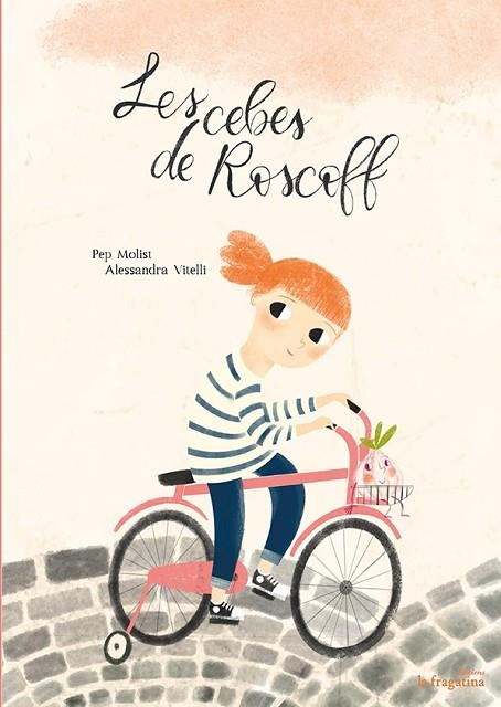 LES CEBES DE ROSCOFF | 9788416566563 | MOLIST, PEP | Llibreria Online de Banyoles | Comprar llibres en català i castellà online