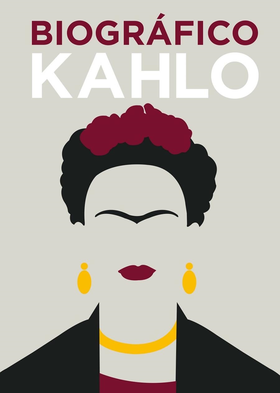 BIOGRÁFICO KAHLO | 9788416407606 | COLLINS, SOPHIE | Llibreria Online de Banyoles | Comprar llibres en català i castellà online