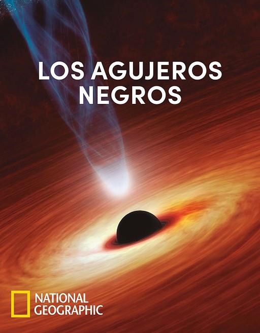 LOS AGUJEROS NEGROS | 9788482989631 | BLANCO LASERNA, DAVID | Llibreria Online de Banyoles | Comprar llibres en català i castellà online