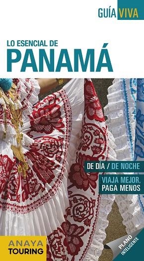 LO ESENCIAL DE PANAMÁ | 9788491581710 | SÁNCHEZ RUIZ, FRANCISCO/PUY FUENTES, EDGAR DE | Llibreria L'Altell - Llibreria Online de Banyoles | Comprar llibres en català i castellà online - Llibreria de Girona