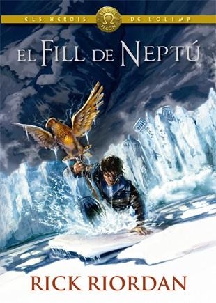 EL FILL DE NEPTÚ | 9788424664558 | RIORDAN, RICK | Llibreria Online de Banyoles | Comprar llibres en català i castellà online