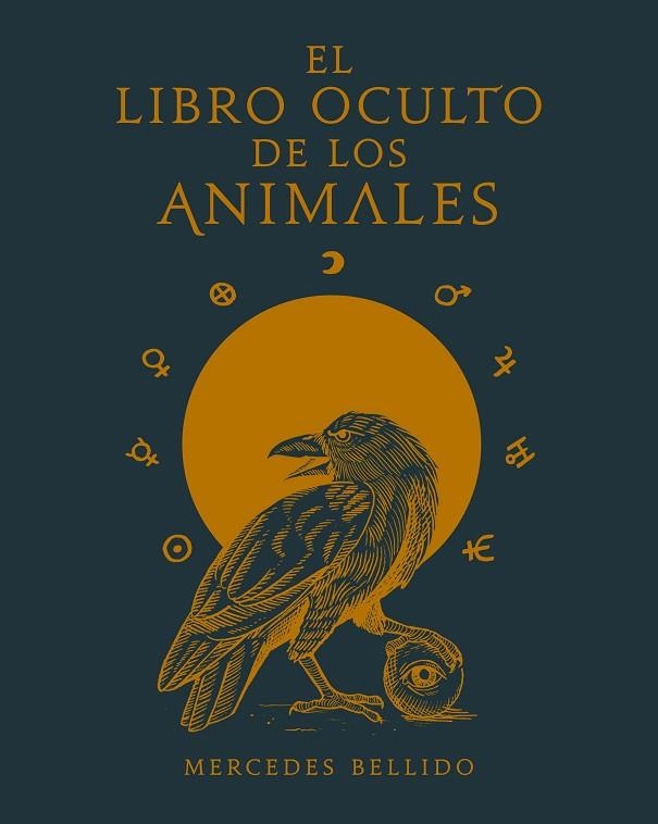 LIBRO OCULTO DE LOS ANIMALES, EL | 9788417858018 | BELLIDO, MERCEDES | Llibreria L'Altell - Llibreria Online de Banyoles | Comprar llibres en català i castellà online - Llibreria de Girona