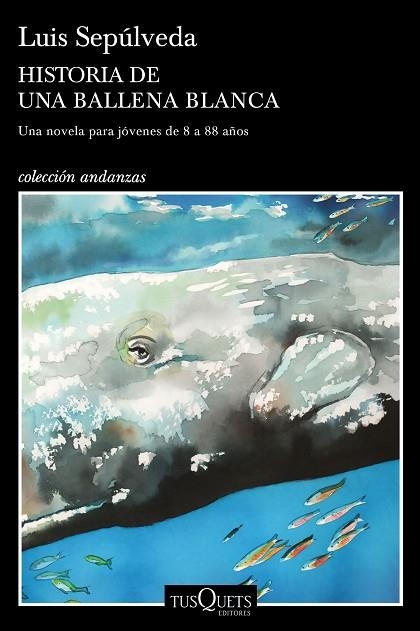 HISTORIA DE UNA BALLENA BLANCA | 9788490666968 | SEPÚLVEDA, LUIS | Llibreria Online de Banyoles | Comprar llibres en català i castellà online