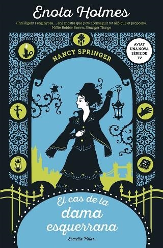 EL CAS DE LA DAMA ESQUERRANA | 9788491378075 | SPRINGER, NANCY | Llibreria Online de Banyoles | Comprar llibres en català i castellà online