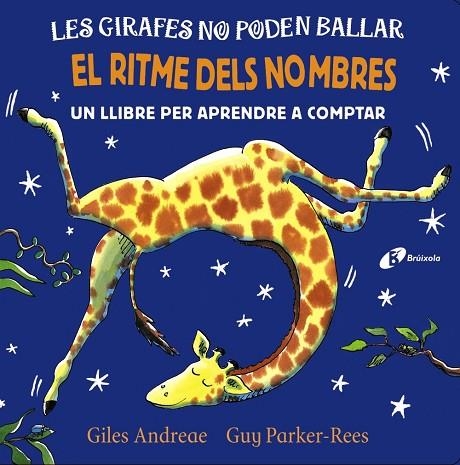 LES GIRAFES NO PODEN BALLAR. EL RITME DELS NOMBRES | 9788499069791 | ANDREAE, GILES | Llibreria Online de Banyoles | Comprar llibres en català i castellà online