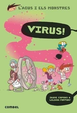 VIRUS! | 9788491014706 | COPONS, JAUME | Llibreria Online de Banyoles | Comprar llibres en català i castellà online