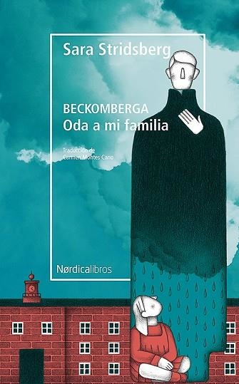 BECKOMBERGA. ODA A MI FAMILIA | 9788417651596 | STRIDSBERG, SARA | Llibreria Online de Banyoles | Comprar llibres en català i castellà online