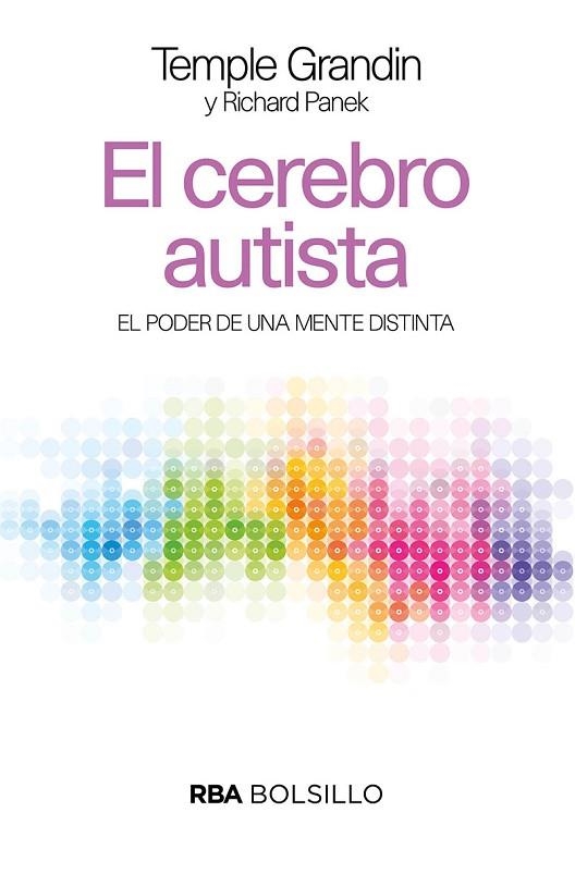 CEREBRO AUTISTA, EL | 9788491874201 | PANEK RICHARD/GRANDIN TEMPLE | Llibreria Online de Banyoles | Comprar llibres en català i castellà online