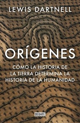 ORÍGENES | 9788499929637 | DARTNELL, LEWIS | Llibreria Online de Banyoles | Comprar llibres en català i castellà online