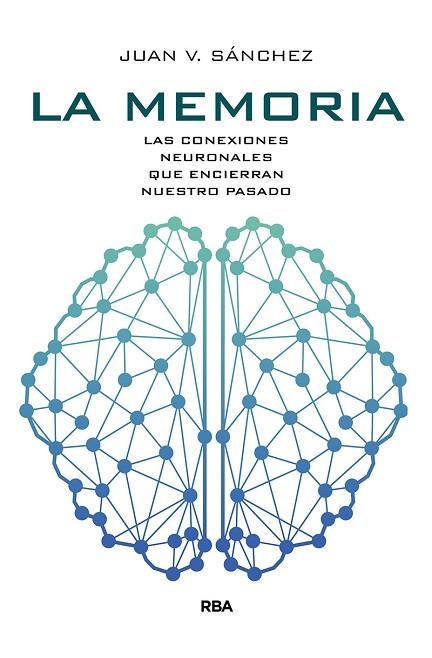 MEMORIA, LA | 9788491873464 | SÁNCHEZ ANDRÉS, JUAN VICENTE | Llibreria Online de Banyoles | Comprar llibres en català i castellà online