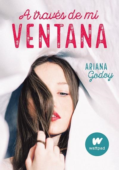 A TRAVÉS DE MI VENTANA | 9788420451916 | GODOY, ARIANA | Llibreria Online de Banyoles | Comprar llibres en català i castellà online