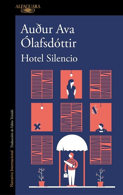 HOTEL SILENCIO | 9788420435619 | ÓLAFSDÓTTIR, AUÐUR AVA | Llibreria Online de Banyoles | Comprar llibres en català i castellà online