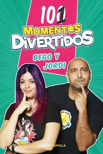 101 MOMENTOS DIVERTIDOS | 9788448025724 | BEGO Y JORDI | Llibreria Online de Banyoles | Comprar llibres en català i castellà online