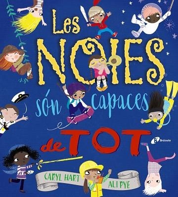 NOIES SÓN CAPACES DE TOT, LES | 9788499069814 | HART, CARYL | Llibreria Online de Banyoles | Comprar llibres en català i castellà online