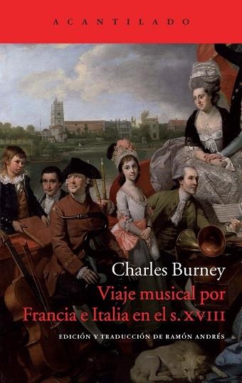 VIAJE MUSICAL POR FRANCIA E ITALIA EN EL S. XVIII | 9788417346744 | BURNEY, CHARLES | Llibreria Online de Banyoles | Comprar llibres en català i castellà online