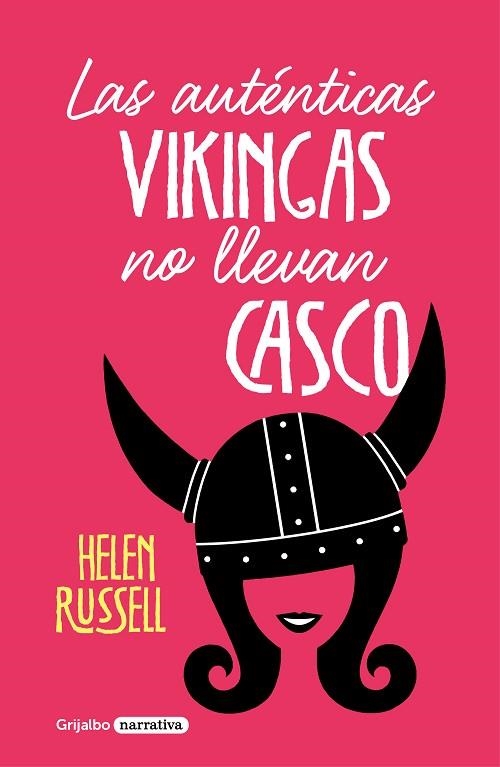 AUTÉNTICAS VIKINGAS NO LLEVAN CASCO, LAS | 9788425357312 | RUSSELL, HELEN | Llibreria Online de Banyoles | Comprar llibres en català i castellà online