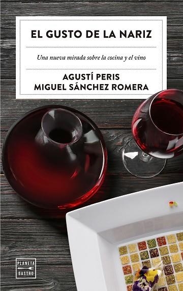 GUSTO DE LA NARIZ, EL | 9788408209256 | PERIS BAYES, AGUSTÍ/SÁNCHEZ ROMERA, MIGUEL | Llibreria Online de Banyoles | Comprar llibres en català i castellà online