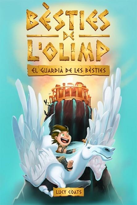 BÈSTIES DE L'OLIMP 1. EL GUARDIÀ DE LES BÈSTIES | 9788424664794 | COATS, LUCY | Llibreria Online de Banyoles | Comprar llibres en català i castellà online