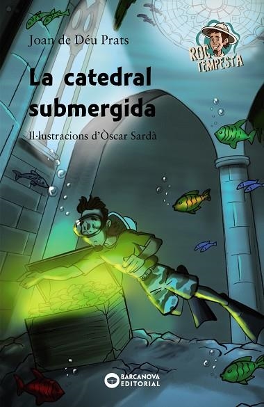 CATEDRAL SUBMERGIDA, LA | 9788448947101 | PRATS, JOAN DE DÉU | Llibreria Online de Banyoles | Comprar llibres en català i castellà online