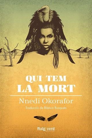 QUI TEM LA MORT | 9788417925000 | OKORAFOR, NNEDI | Llibreria Online de Banyoles | Comprar llibres en català i castellà online