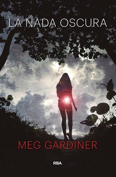 NADA OSCURA, LA | 9788491871835 | GARDINER, MEG | Llibreria Online de Banyoles | Comprar llibres en català i castellà online