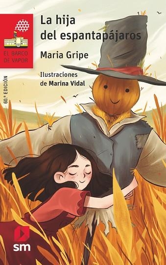 HIJA DEL ESPANTAPÁJAROS, LA | 9788491825531 | GRIPE, MARIA | Llibreria L'Altell - Llibreria Online de Banyoles | Comprar llibres en català i castellà online - Llibreria de Girona