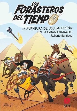 AVENTURA DE LOS BALBUENA EN LA GRAN PIRÁMIDE, LA | 9788491825388 | SANTIAGO, ROBERTO | Llibreria Online de Banyoles | Comprar llibres en català i castellà online