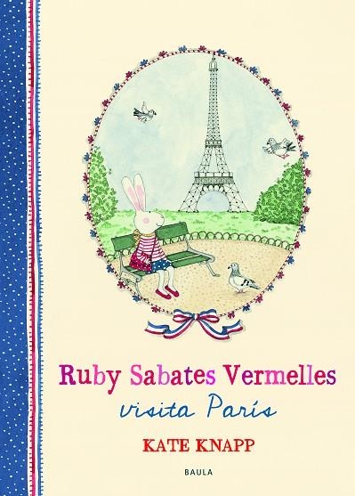 RUBY SABATES VERMELLES VISITA PARÍS | 9788447937684 | KNAPP, KATE | Llibreria Online de Banyoles | Comprar llibres en català i castellà online