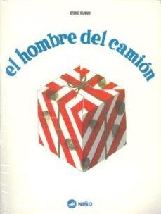 HOMBRE DEL CAMION, EL | 9789569569135 | MUNARI, BRUNO | Llibreria Online de Banyoles | Comprar llibres en català i castellà online