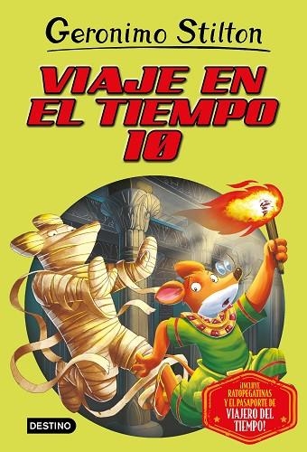 VIAJE EN EL TIEMPO 10 | 9788408209645 | STILTON, GERONIMO | Llibreria Online de Banyoles | Comprar llibres en català i castellà online