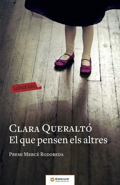 EL QUE PENSEN ELS ALTRES | 9788417420697 | QUERALTÓ, CLARA | Llibreria Online de Banyoles | Comprar llibres en català i castellà online